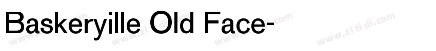 Baskeryille Old Face字体转换